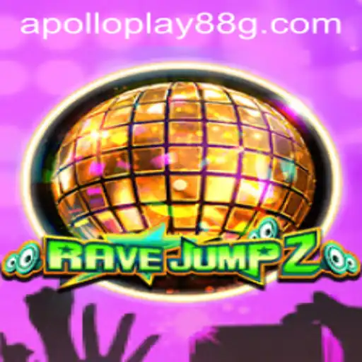 RaveJump2: The Thrilling World of Apolloplay88's Latest Release